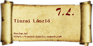 Tiszai László névjegykártya